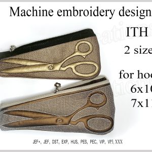 In the Hoop Scissors Pouch Machine Embroidery Design for hoop 6×10 7×11