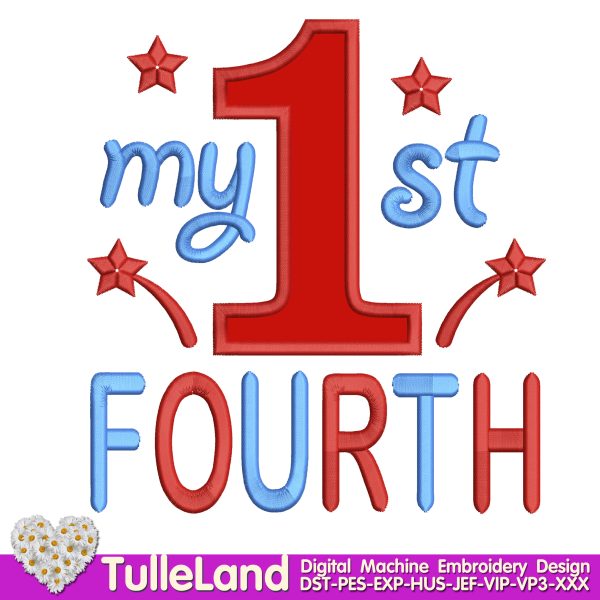 My 1st Fourth of July Red White Machine embroidery design