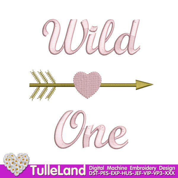 Wild One Machine embroidery design