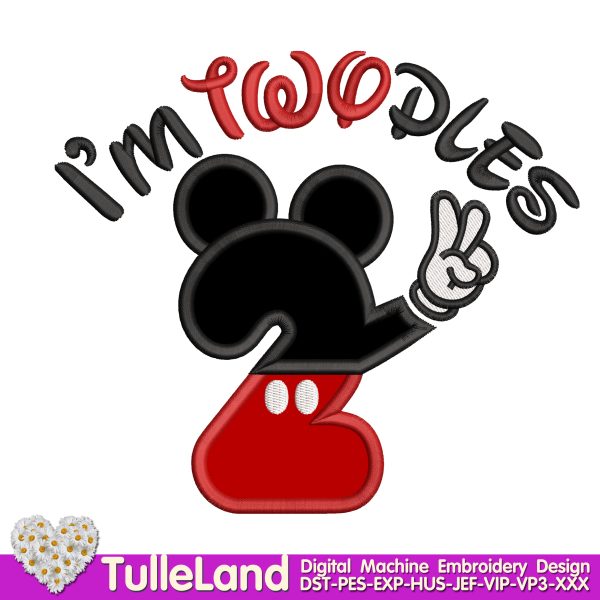 Im twodles Oh twodles Birthday Machine embroidery design