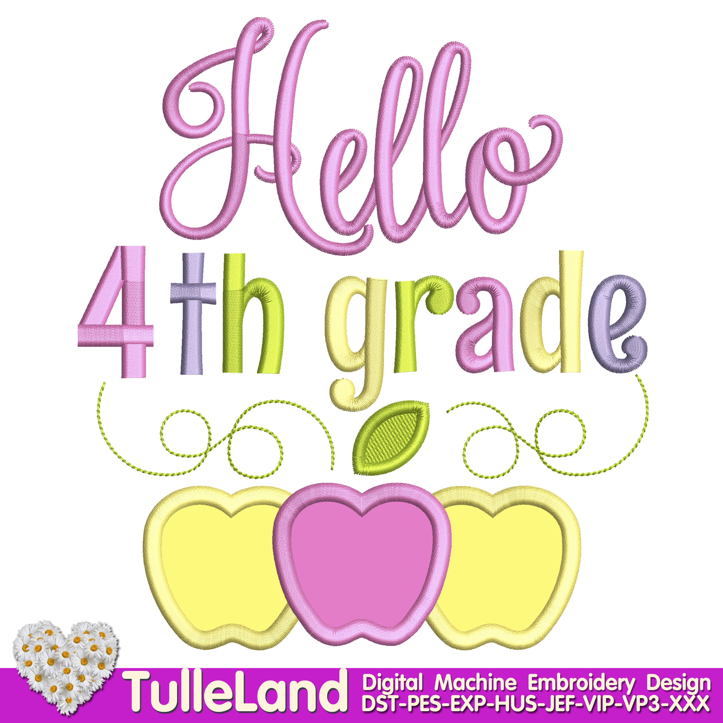 Hello 4th Grade Back To School Machine embroidery design 1 Hello 4th Grade Back To School Machine embroidery design