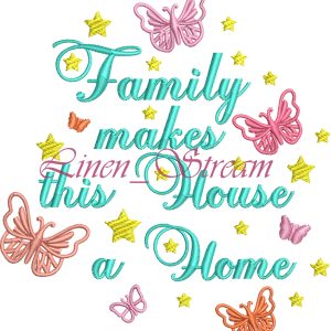 Family makes this house a home