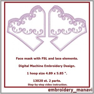 Face mask with FSL and lace elements. 2 parts 4.89 x 5.85.