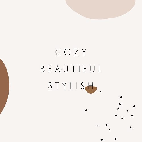 CozyBeautifulStylish