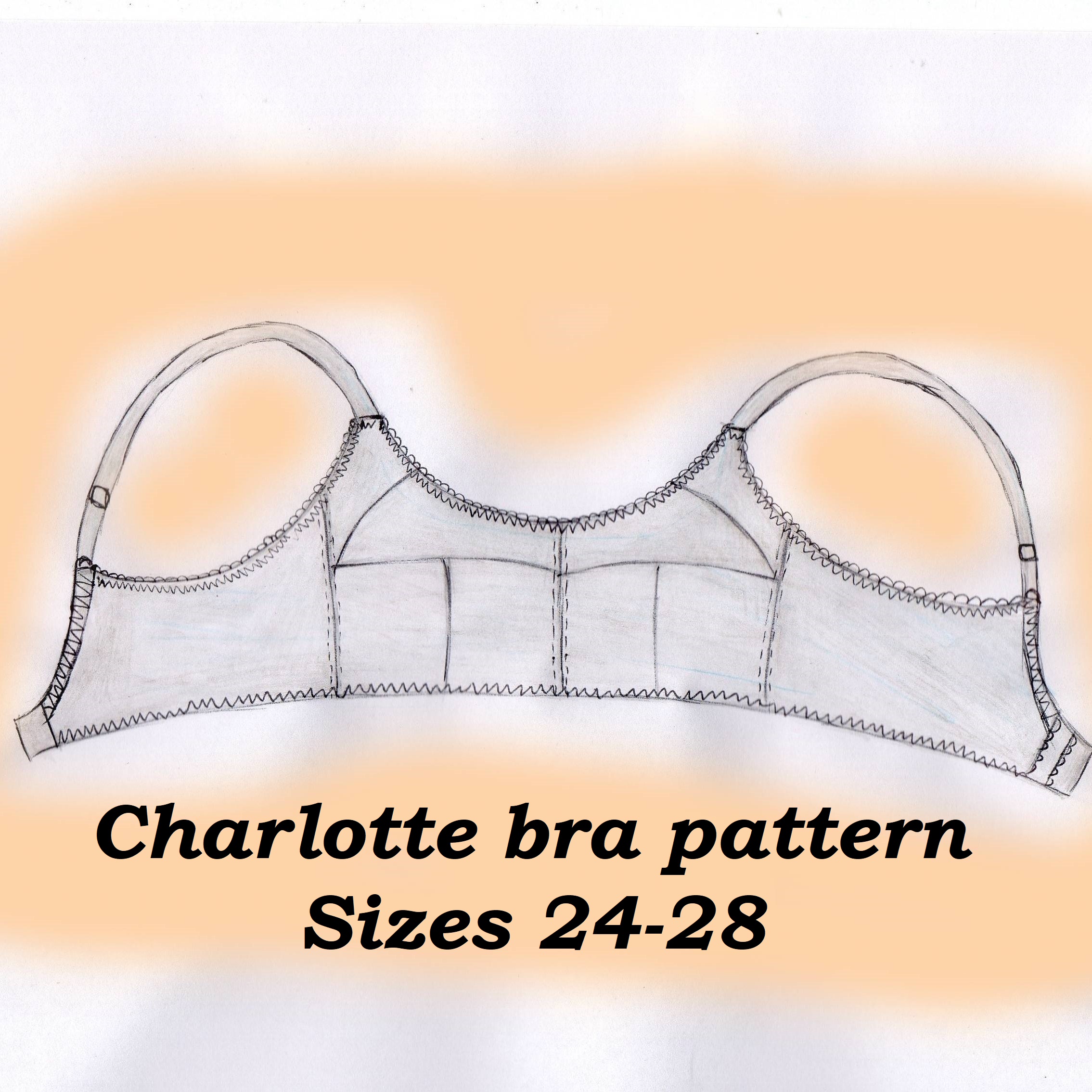 Wireless bra pattern plus size, Charlotte, Sizes 24-28