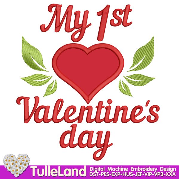 My First Valentines day Machine embroidery design