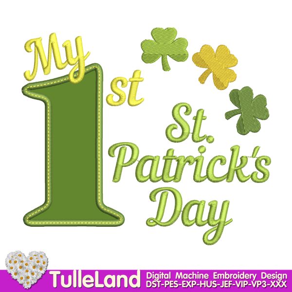 My First St Patricks applique Machine embroidery design