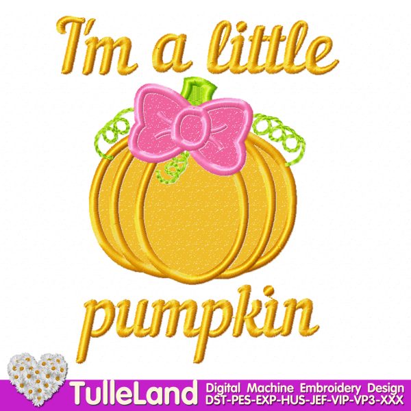 My Little Pumpkin applique Machine embroidery design