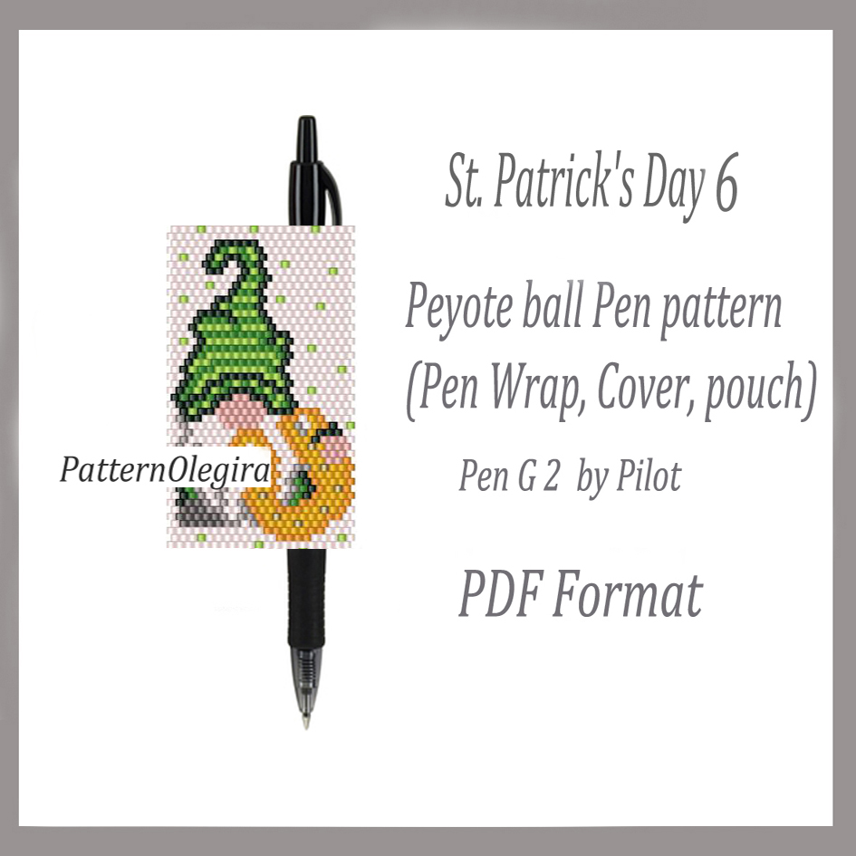 St. PATRICK'S DAY 6 bead pattern PDF file Bead pen wraps pilot G2 1 St. Patrick's Day 6 bead pattern PDF file
