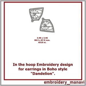 ITH Embroidery design for earrings in Boho style “Dandelion”.