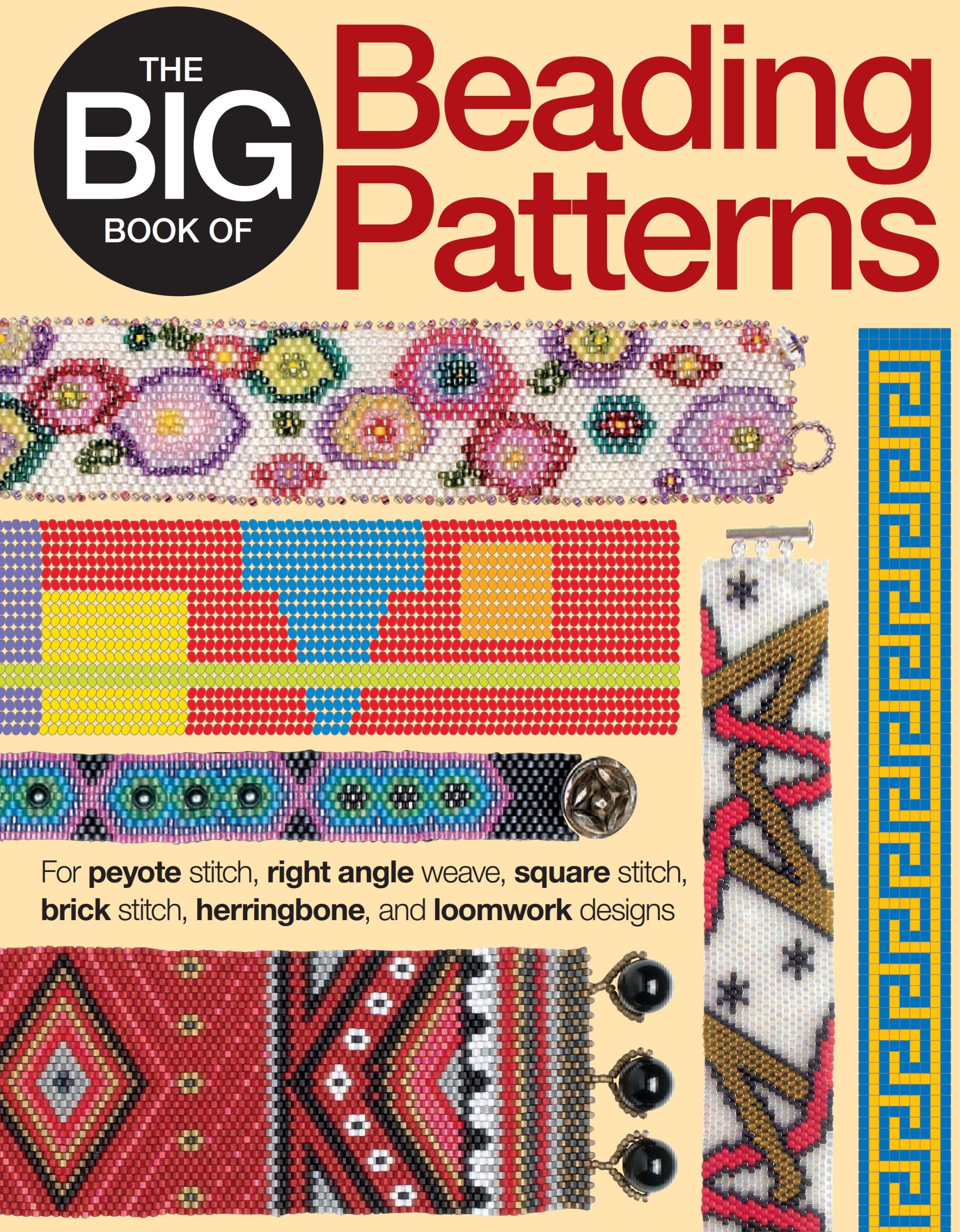 The Big Book of Beading Patterns/Peyote Stitch/Square Stitch