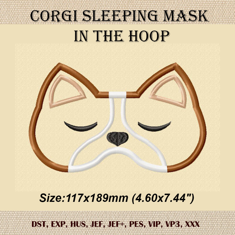 Corgi Sleeping Mask ITH embroidery design 3 Corgi Sleeping Mask ITH