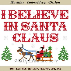 Home 695 I believe in Santa Claus cross stitch