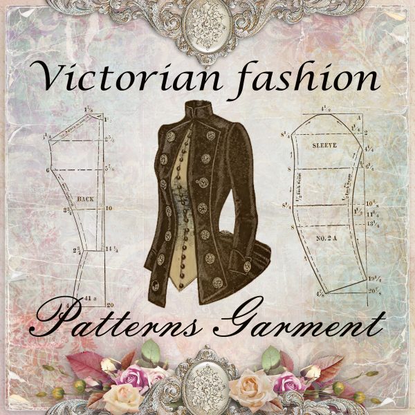 Victorian dresses, patterns. 59 Victorian Fashion Models. Models of 1888 with instructions