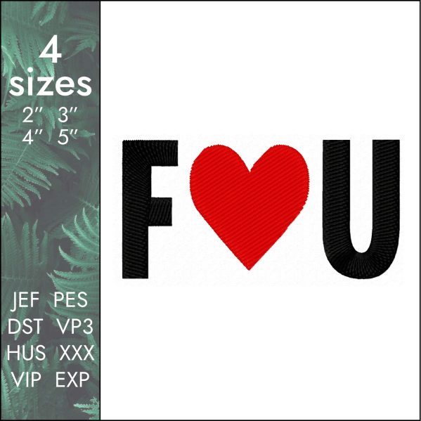 Fuck Embroidery Design, rude cursing with love file dst, 4 sizes