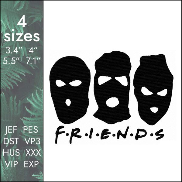 Friends Embroidery Design, series in balaclava dst pes, 4 size
