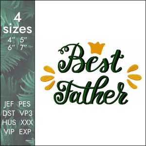Best father Embroidery Design, husband dad download file, 4 sizes