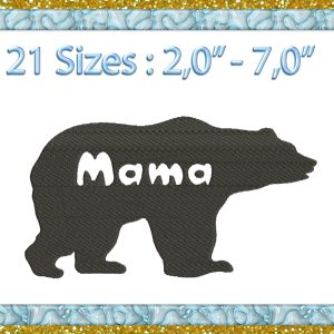 Home 591 Mama Bear Silhouette machine Embroidery design