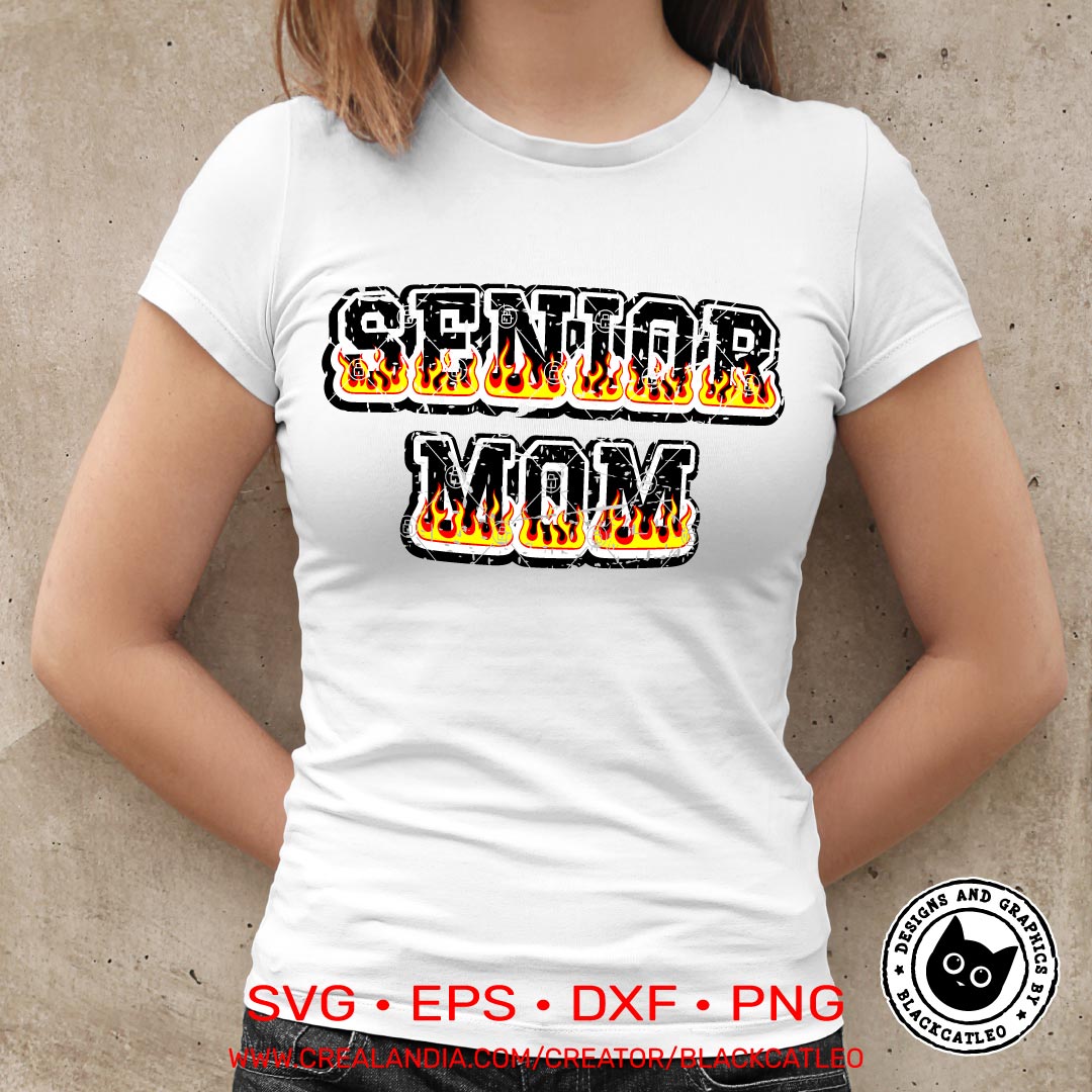 Senior mom burning letters new t shirt design svg png 9 senior mom burning letters t shirt design