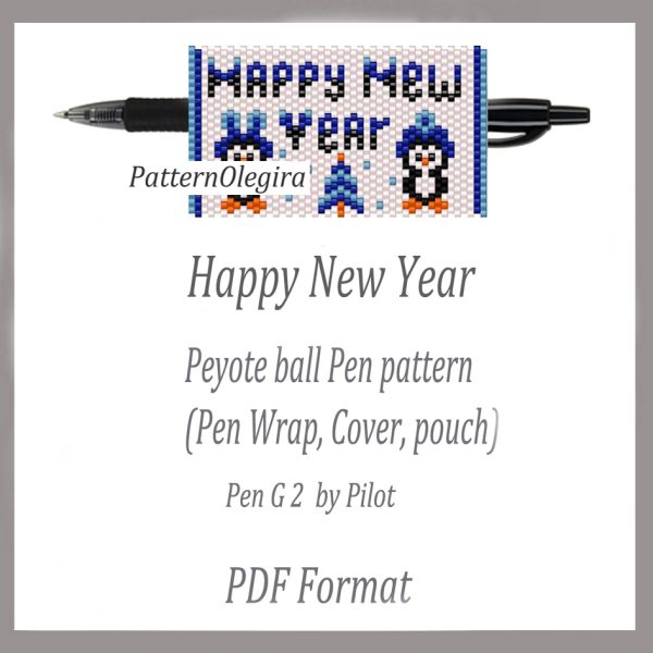 HAPPY NEW YEAR Bead pattern PDF file Bead cover pen Bead pen wraps Beading pattern Christmas patterns Olegirabeadpatterns