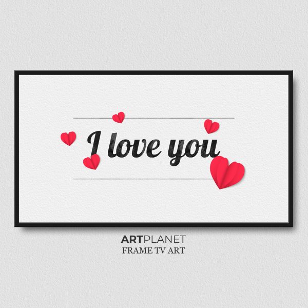 Valentine's Day Frame TV Art I Love You