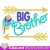 Big brother Lil brother feather Machine embroidery design