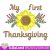 Baby Girl first 1st Thanksgiving Machine embroidery design