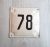 Street address number sign 78 – old house number plaque